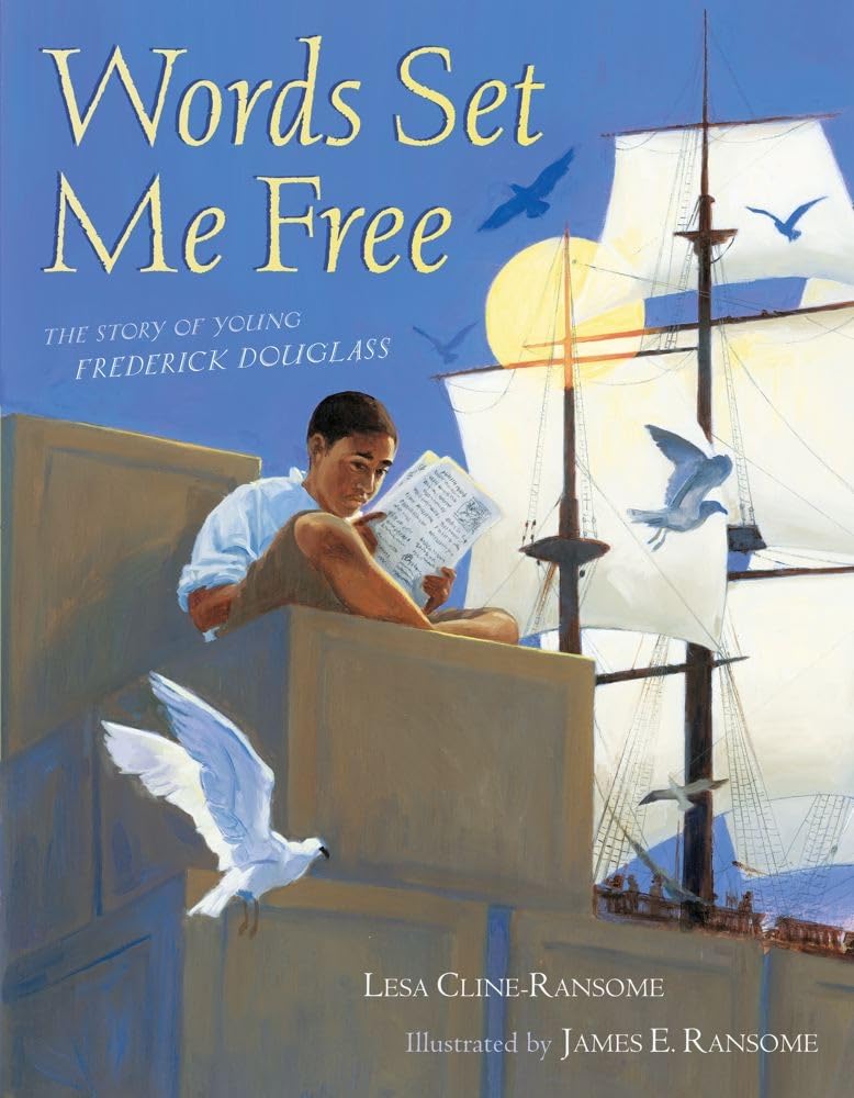 Words Set Me Free: The Story of Young Frederick Douglass (Paula Wiseman Books) cover image