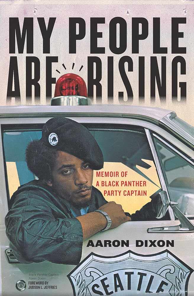 My People Are Rising: Memoir of a Black Panther Party Captain cover image